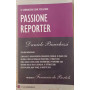 Passione reporter.