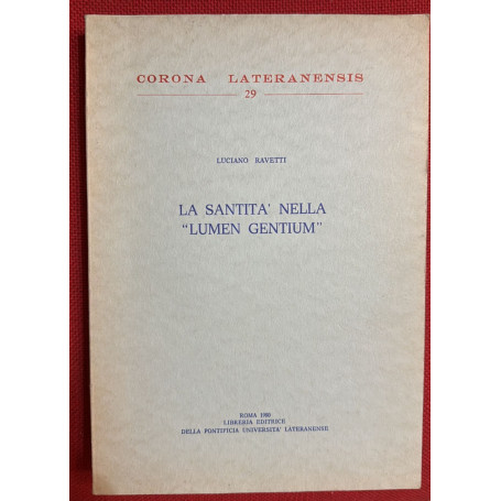 LA SANTITA' NELLA 'LUMEN GENTIUM'