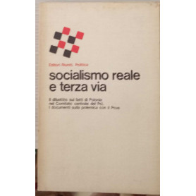 Socialismo reale e terza via.