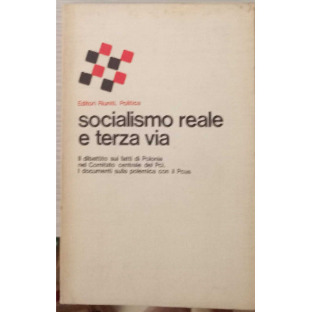 Socialismo reale e terza via.