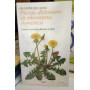Piccolo dizionario di erboristeria domestica. I metodi naturali per difendere la salute.