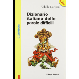 Dizionario italiano delle parole difficili