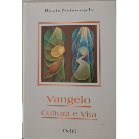 Vangelo. Cultura e vita.