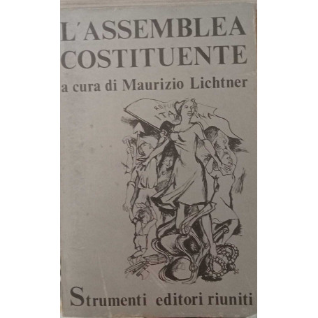 L'assemblea costituente 1946-1947.