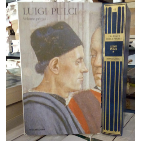 Luigi Pulci vol. 1°.