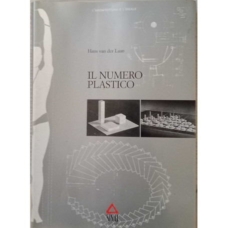 Il numero plastico. Quindici lezioni sull'ordine architettonico.