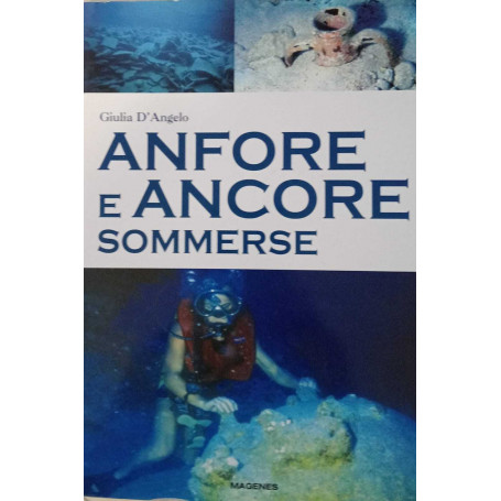 Anfore e ancore sommerse.