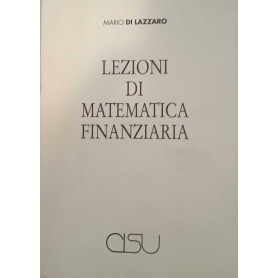 Lezioni di matematica finanziaria.