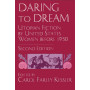 Daring to Dream: Utopian Fiction by United States Women Before 1950.