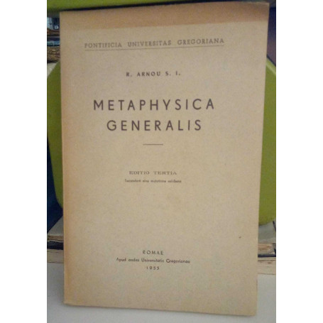 Metaphysica Generalis.