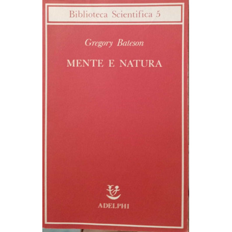 Mente e natura. Un'unità necessaria.