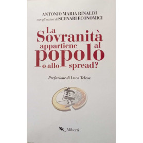 La sovranità appartiene al popolo o allo spread ?