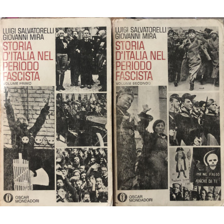 Storia d'Italia nel periodo fascista. Vol. I - II