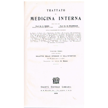 Trattato di medicina interna. Volume terzo. Parte seconda: Malattie dello stomaco e dell'intestino