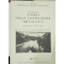 Contributi alla storia della costruzione metallica