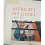 Mercati e negozi