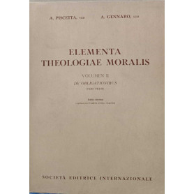 Elementa Theologiae Moralis. Volume II.