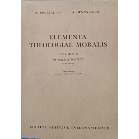 Elementa Theologiae Moralis. Volume II.