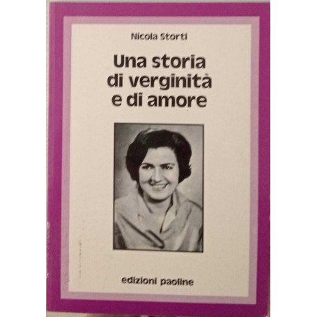 Una storia di verginità e di amore.