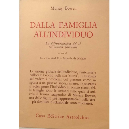 Dalla famiglia all'individuo. La differenziazione del sè nel sistema familiare.