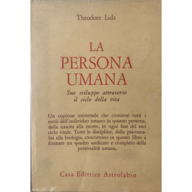 La persona umana. Suo sviluppo attraverso il ciclo della vitaLibrisaggi