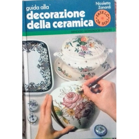 Guida alla decorazione della ceramica