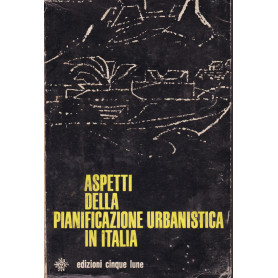 Aspetti della pianificazione urbanistica in Italia