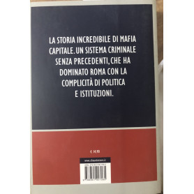 I re di Roma. Destra e sinistra agli ordini di mafia capitaleLibrisaggi