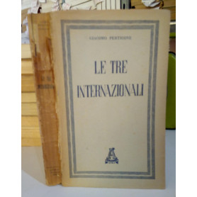 Le tre Internazionali.