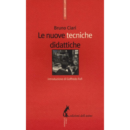 Le nuove tecniche didattiche