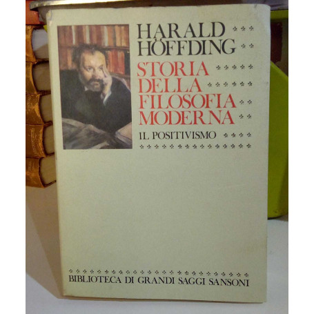 Storia della filosofia moderna vol. 3°: Il positivismo.