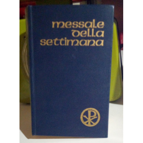 Messale della settimana (testo liturgico ufficiale)