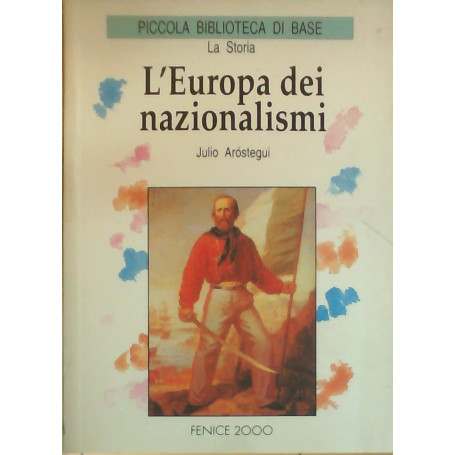 L'Europa dei nazionalismi.