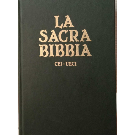 La Sacra Bibbia. Edizione ufficiale della CEI.