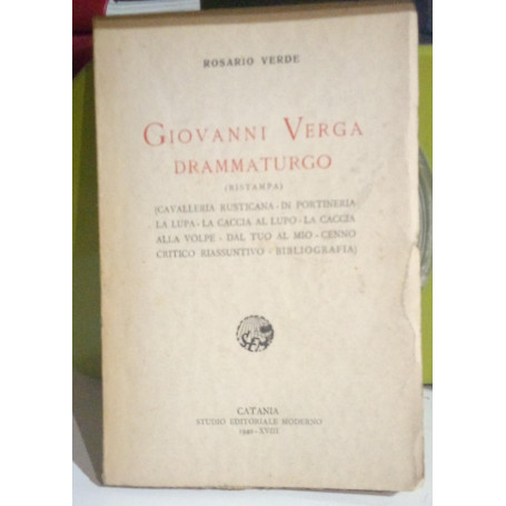 Giovanni Verga drammaturgo.