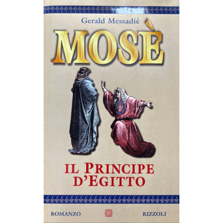 Mosè. Il Principe d'Egitto