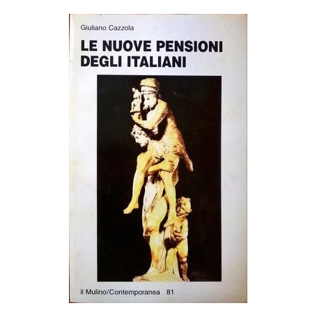 Le nuove pensioni degli italiani