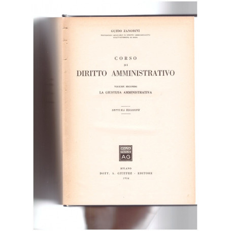 Corso di diritto amministrativo Volume II La giustizia amministrativa