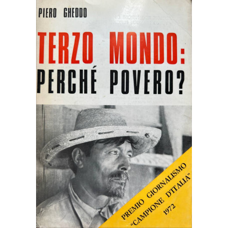 Terzo Mondo: perché povero?