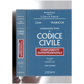 Commentario breve al Codice Civile Complemento Giurisprudenziale Tomo II