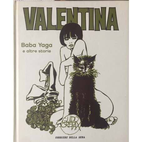 Valentina. Baba Yaga e altre storie. Vol. 4