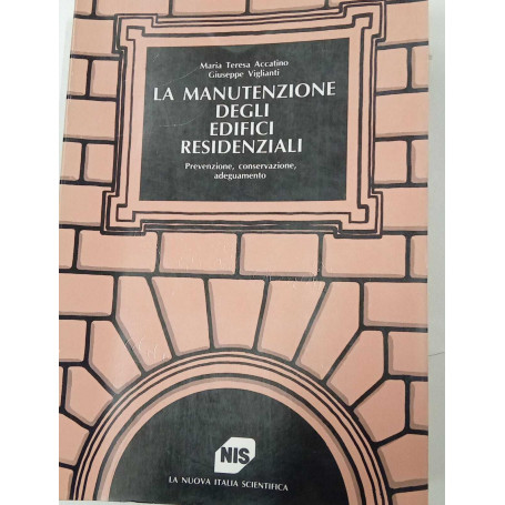 La manutenzione degli edifici residenziali