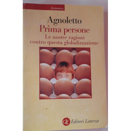 Prima persone. Le nostre ragioni contro questa globalizzazione