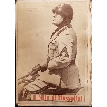 Il mito di Mussolini