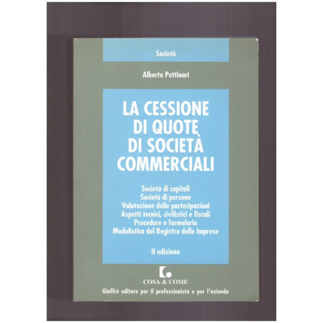 La cessione di quote di società commerciali