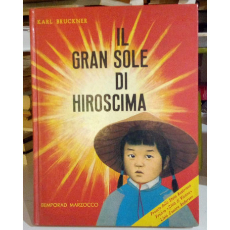 Il gran sole di Hiroscima.