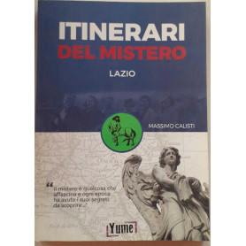 Itinerari del mistero. Lazio