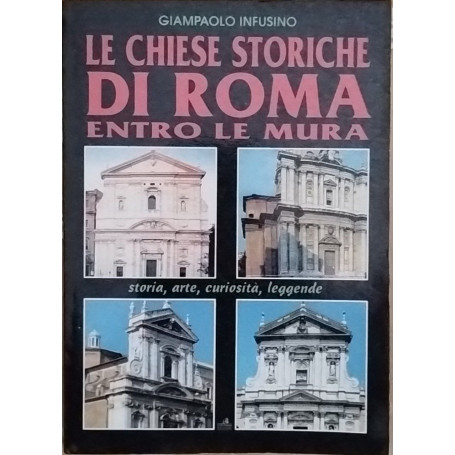 Le chiese storiche di Roma entro le mura