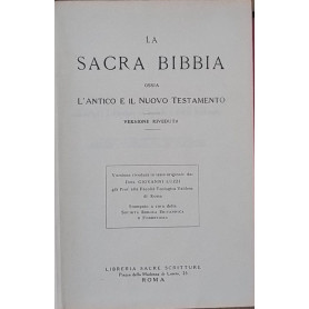 La Sacra Bibbia. L'Antico e il Nuovo Testamento