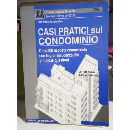 Casi pratici sul condominio.